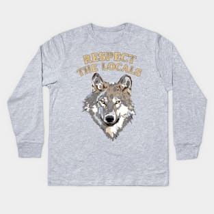 Respect the Locals Wolf Kids Long Sleeve T-Shirt